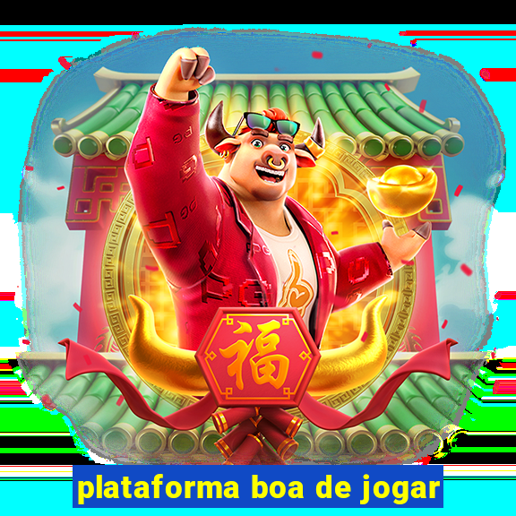 plataforma boa de jogar